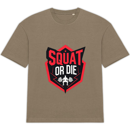 T-Shirt Oversized Squat Or Die - face_0
