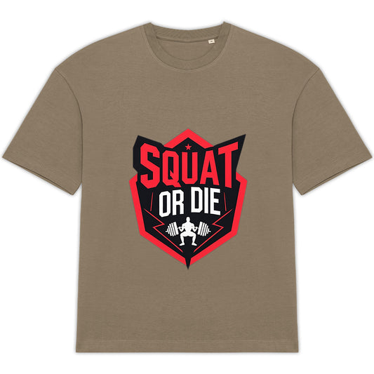 T-Shirt Oversized Squat Or Die - face_0